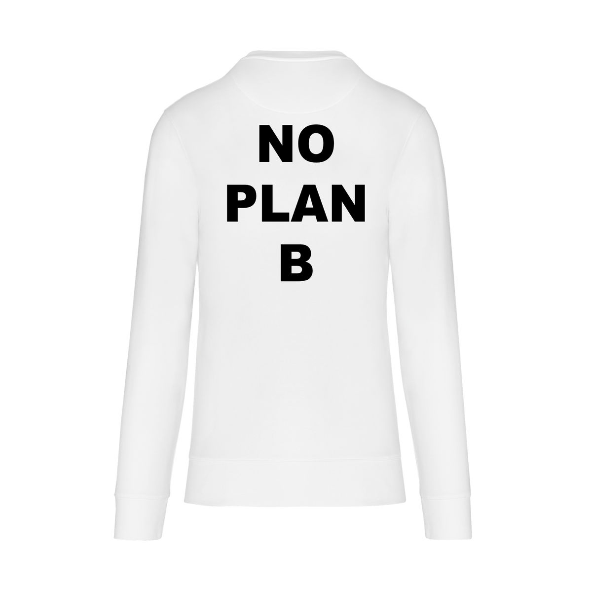 Sweat No Plan B